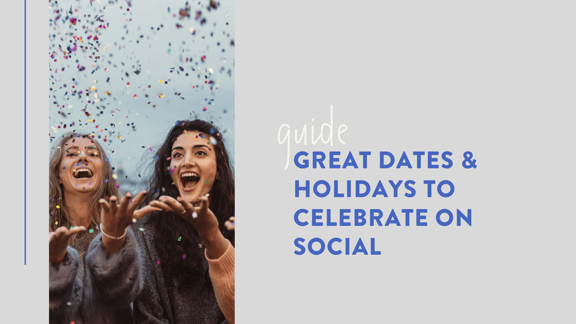 Social Media Holidays in 2022: Dates to Celebrate on Social