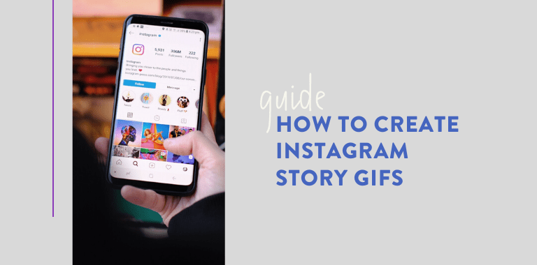 How To Create GIFs For Instagram Stories