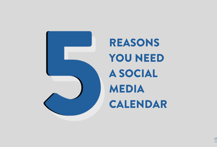 REASONS YOU NEED A SOCIAL MEDIA CALENDAR