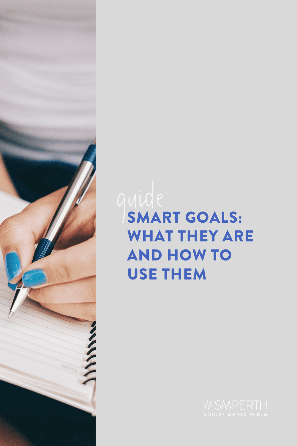 SMART goals: what they are and how to use them // Social Media Perth