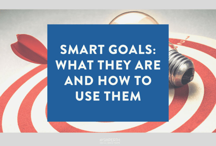 SMART goals what they are and how to use them