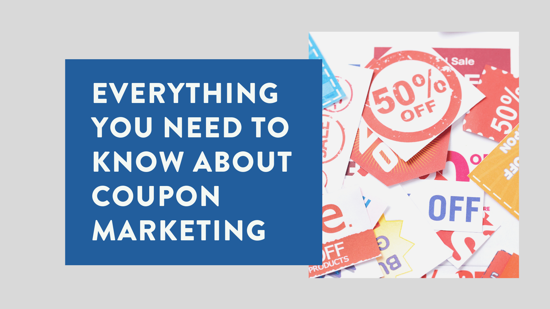 Everything You Need to Know About Online Coupons