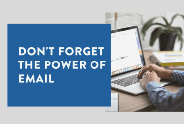 Don't underestimate the power of email (1)