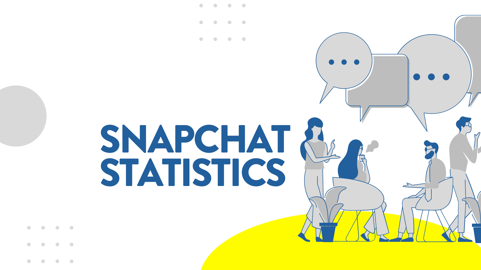 2024 Snapchat Statistics // Everything You Need to Know from SMPerth