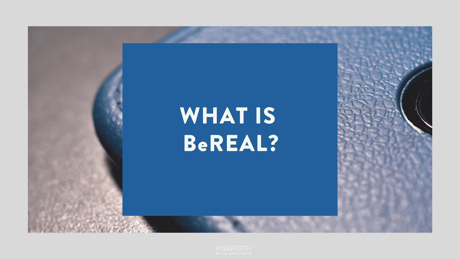 what-is-bereal-social-media-perth