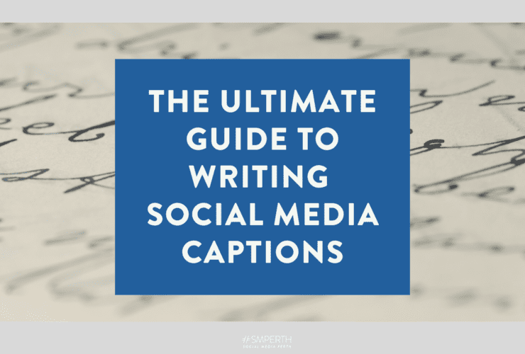 The Ultimate Guide to Writing Social Media Captions