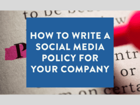 How to write a social media policy for your company